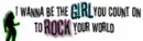i wanna be the girl