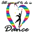 All you got to do is dance