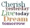cherish today
