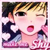 Make Me Shy