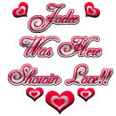 ~*Jodee Was Here Showin Love~*