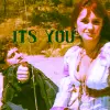 It's you