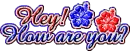 hey how are you