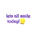 lets all smile today!