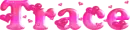 Trace