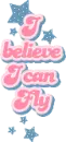 i belive i can fly