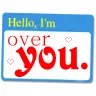Hello I'm over you.
