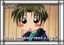 Does somebody need a hug?
