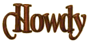 Howdy