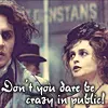 Don't you dare be crazy in public !