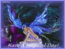 Have A Magical Day