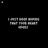 Just Keep hoping