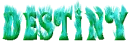 Destiny
