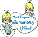 Our prayers are with baby Noah