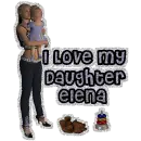 I love my daughter Elena