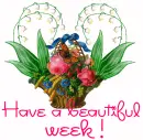 Have a beautiful week