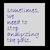 Sometimes...