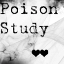 Poison Study