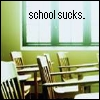 school sucks