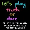 truth or dare