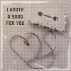 I Wrote You a Song