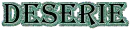 Deserie