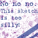 No no no!