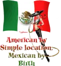 Mexican by birth