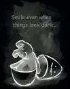 smile in the dark
