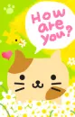 cute kawaii kitty how are you?