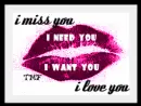 miss u need u want u love u