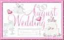 August Wedding
