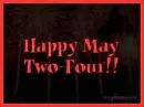 Happy May two-four