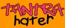 tantra hater