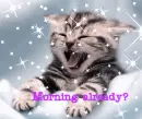 morning already?