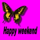 happy weekend