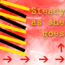 Steady as she goes