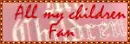 All My Children Fan