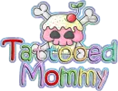 Tattooed Mommy