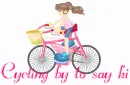 Cycling by to say hi