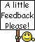 Feedback!!