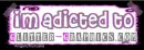 im a ddicted