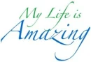 my life is amazing
