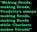 making fiends