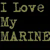 I Love My Marine