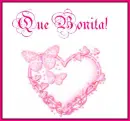 Que Bonita