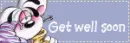 Get Well Soon