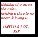 i miss u alot..