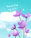beautiful my life