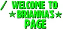 welcome - brianna's page
